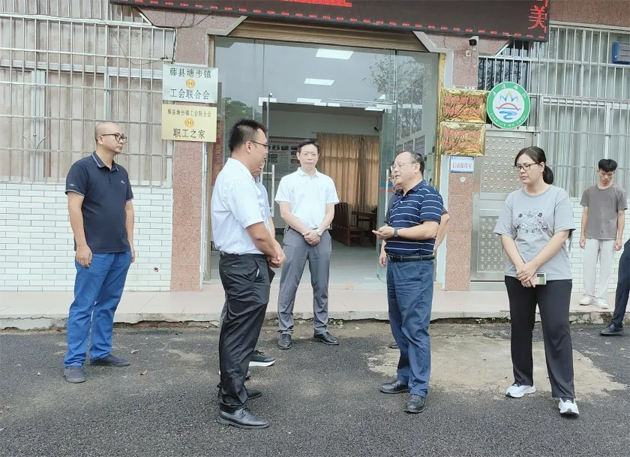 市总工会调研组到县（市、区） 开展基层工会组织建设工作调研